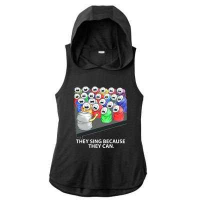 They Sing Because They Can Funny Music Ladies PosiCharge Tri-Blend Wicking Draft Hoodie Tank