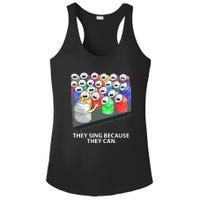 They Sing Because They Can Funny Music Ladies PosiCharge Competitor Racerback Tank