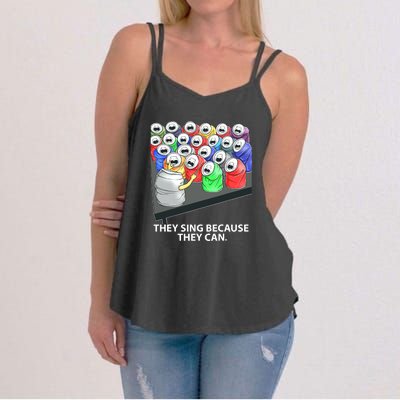 They Sing Because They Can Funny Music Women's Strappy Tank