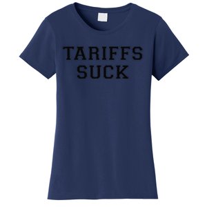 Tariffs Suck Bad Economic Policy Political Protest Women's T-Shirt