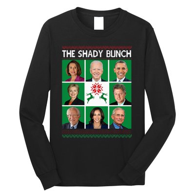 The Shady Bunch Pelosi Biden Obama Kamala Ugly Christmas Long Sleeve Shirt