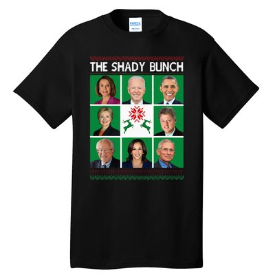 The Shady Bunch Pelosi Biden Obama Kamala Ugly Christmas Tall T-Shirt