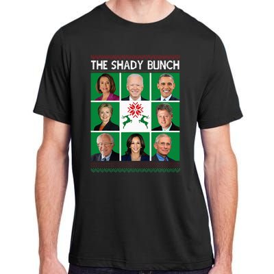 The Shady Bunch Pelosi Biden Obama Kamala Ugly Christmas Adult ChromaSoft Performance T-Shirt