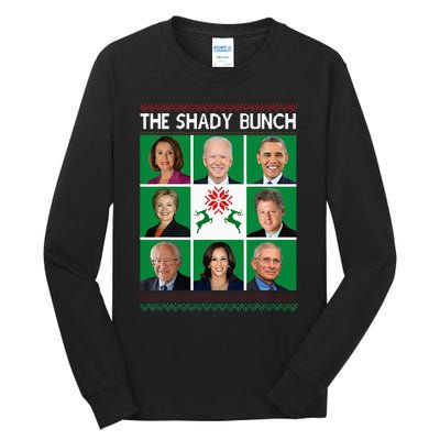 The Shady Bunch Pelosi Biden Obama Kamala Ugly Christmas Tall Long Sleeve T-Shirt