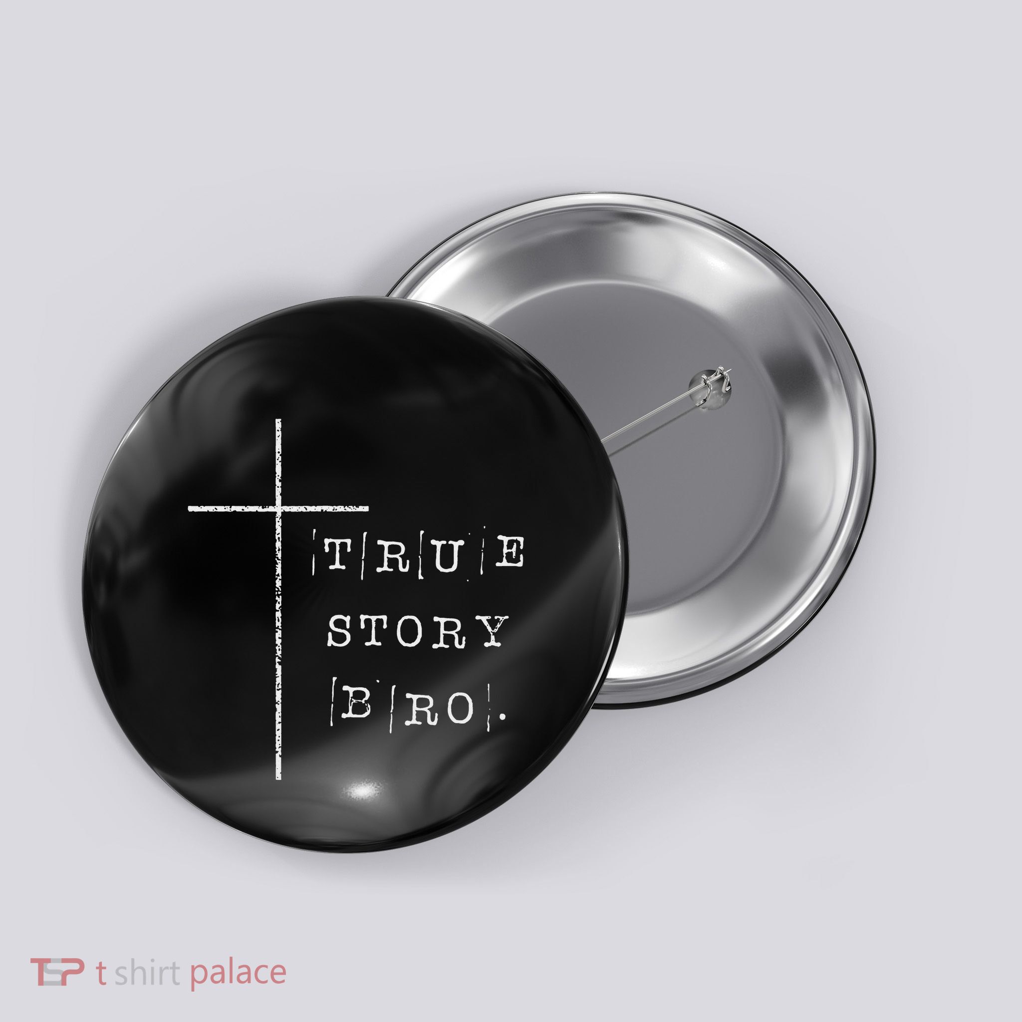 True Story Bro Wearable Scripture For Christmas Button
