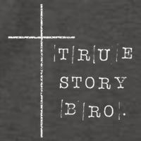 True Story Bro Wearable Scripture For Christmas Vector Backpack