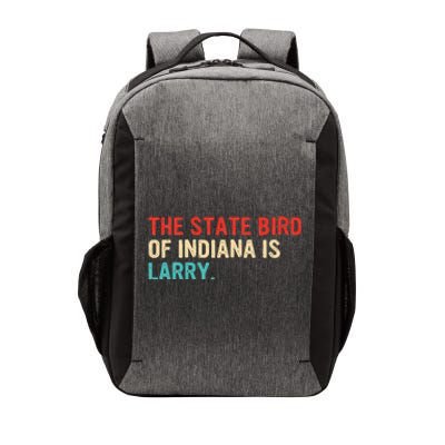 The State Bird Of Indiana Is Larry Vintage Vector Backpack