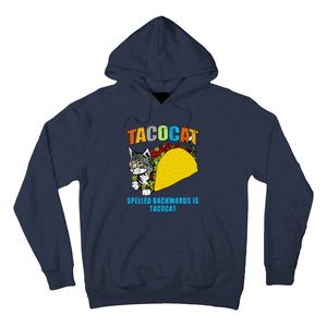 Tacocat Spelled Backwards Is Tacocat Hoodie