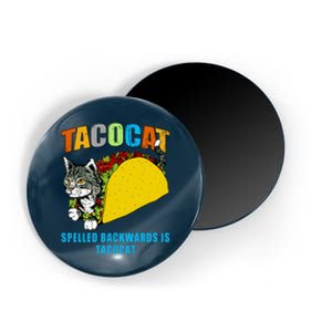 Tacocat Spelled Backwards Is Tacocat Magnet