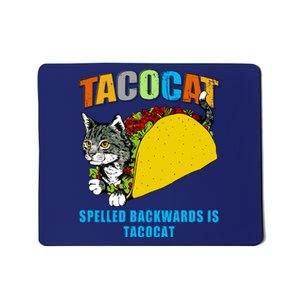 Tacocat Spelled Backwards Is Tacocat Mousepad