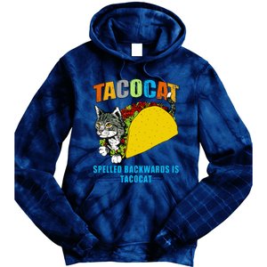 Tacocat Spelled Backwards Is Tacocat Tie Dye Hoodie