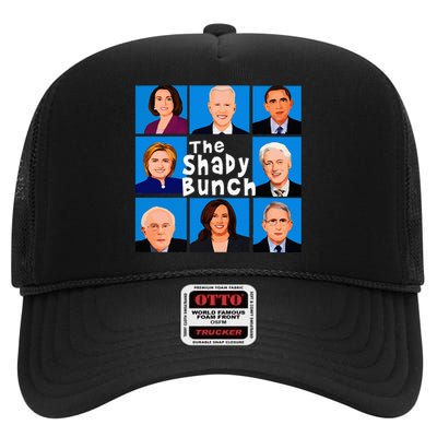 The Shady Bunch Anti Biden Obama Clinton Funny Vote Trump High Crown Mesh Back Trucker Hat