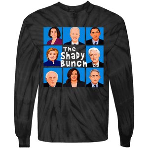 The Shady Bunch Anti Biden Obama Clinton Funny Vote Trump Tie-Dye Long Sleeve Shirt