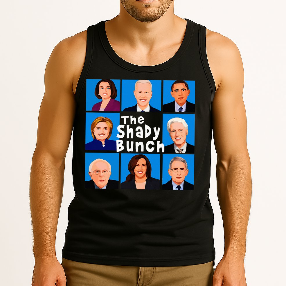 The Shady Bunch Anti Biden Obama Clinton Funny Vote Trump Tank Top
