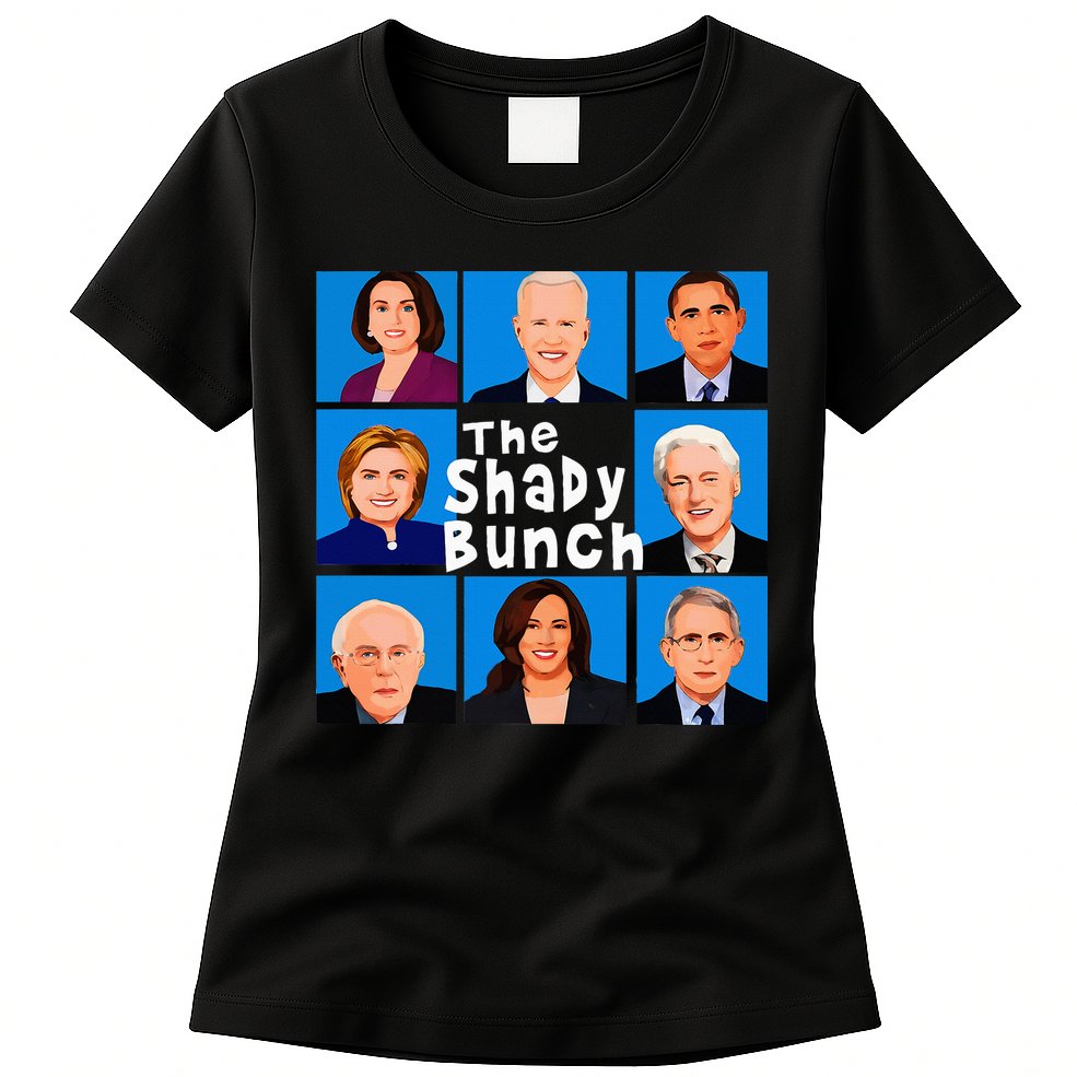 The Shady Bunch Anti Biden Obama Clinton Funny Vote Trump Womens T-Shirt