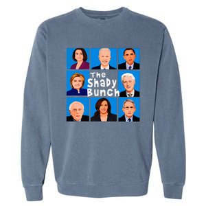 The Shady Bunch Anti Biden Obama Clinton Funny Vote Trump Garment-Dyed Sweatshirt