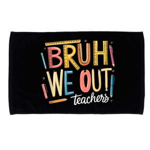 Teacher Squad Bruh We Out Teacher Summer Break End Of School Gift Microfiber Hand Towel