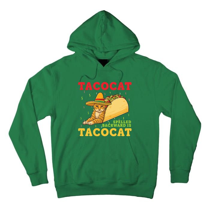 Tacocat Spelled Backwards Tacos and Cats Cinco De Mayo Cat Tall Hoodie