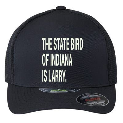 The State Bird Of Indiana Is Larry Flexfit Unipanel Trucker Cap