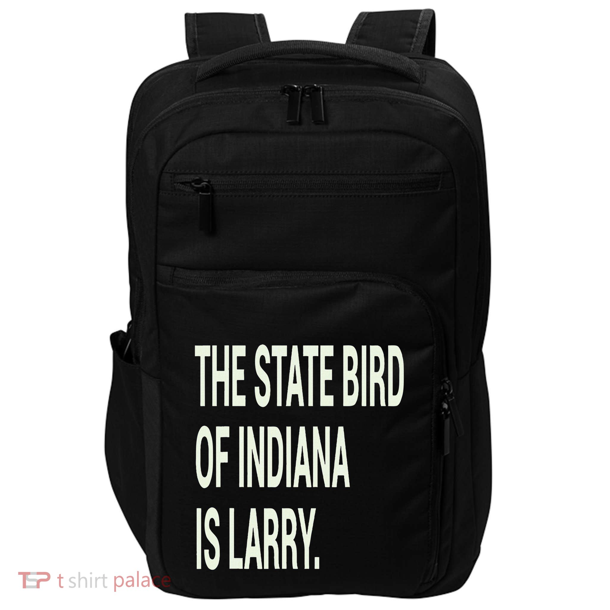 The State Bird Of Indiana Is Larry Impact Tech Backpack
