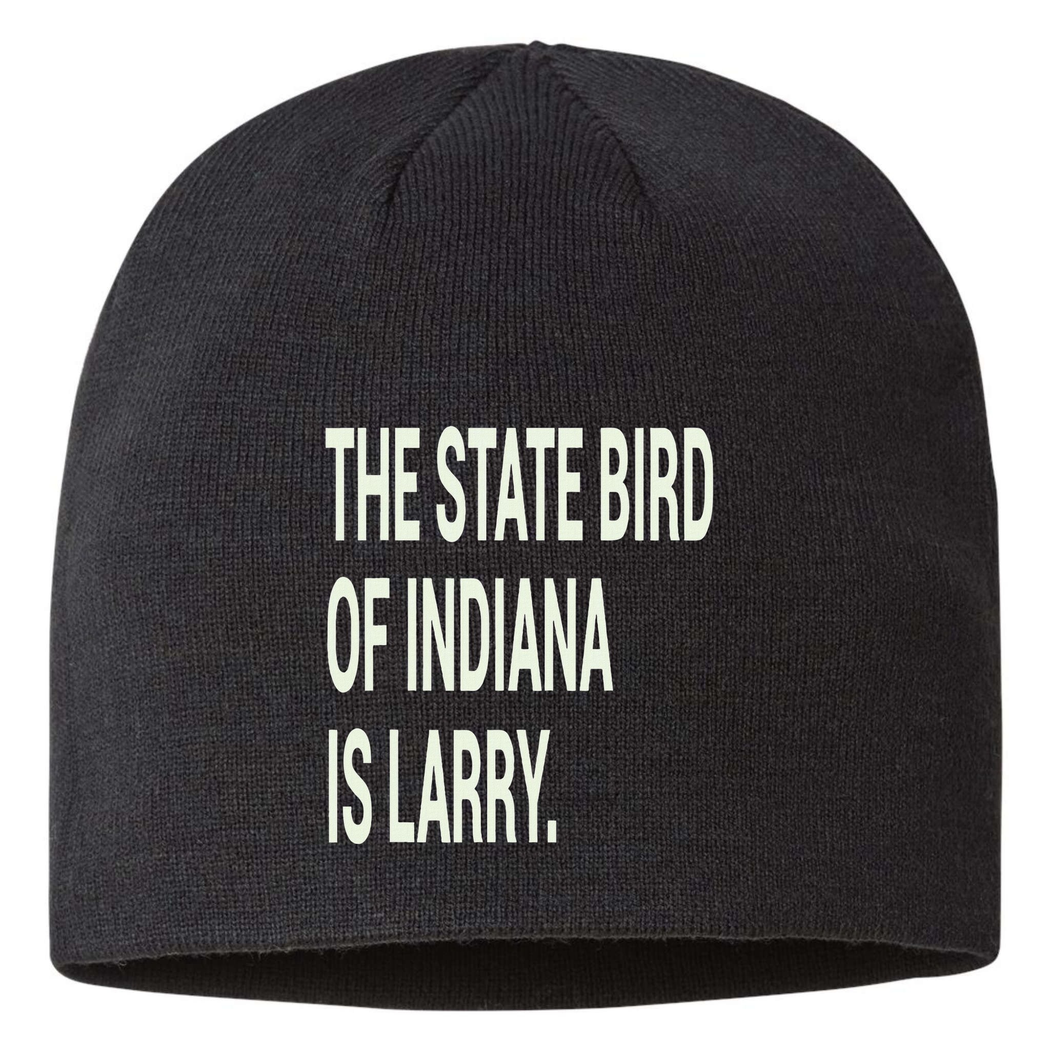 The State Bird Of Indiana Is Larry Sustainable Beanie