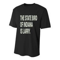 The State Bird Of Indiana Is Larry Youth Performance Sprint T-Shirt