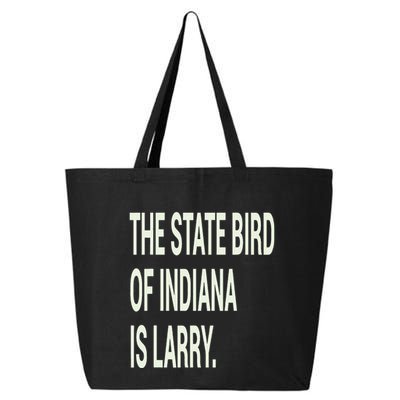 The State Bird Of Indiana Is Larry 25L Jumbo Tote