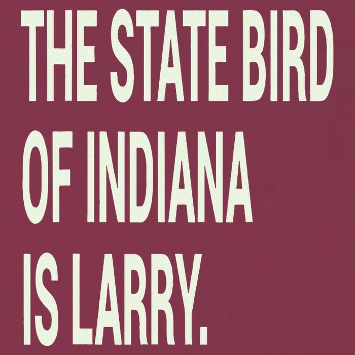 The State Bird Of Indiana Is Larry 16oz Travel Tumbler