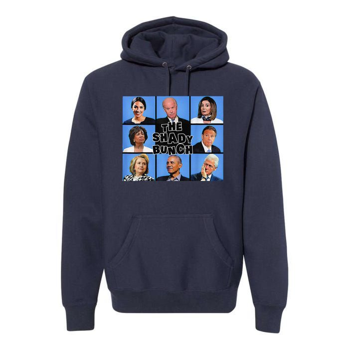 The Shady Bunch Funny Past Presidents Premium Hoodie