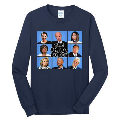 The Shady Bunch Funny Past Presidents Tall Long Sleeve T-Shirt