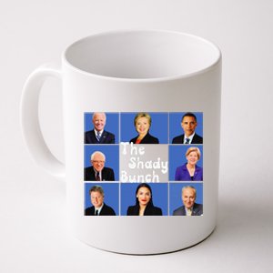 The Shady Bunch Funny Anti Joe Coffee Mug