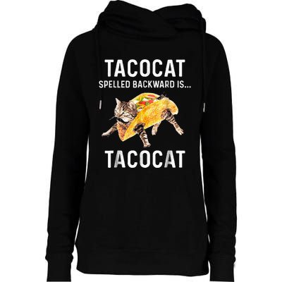 Tacocat Spelled Backward Is Tacocat Love Cat And Taco Womens Funnel Neck Pullover Hood