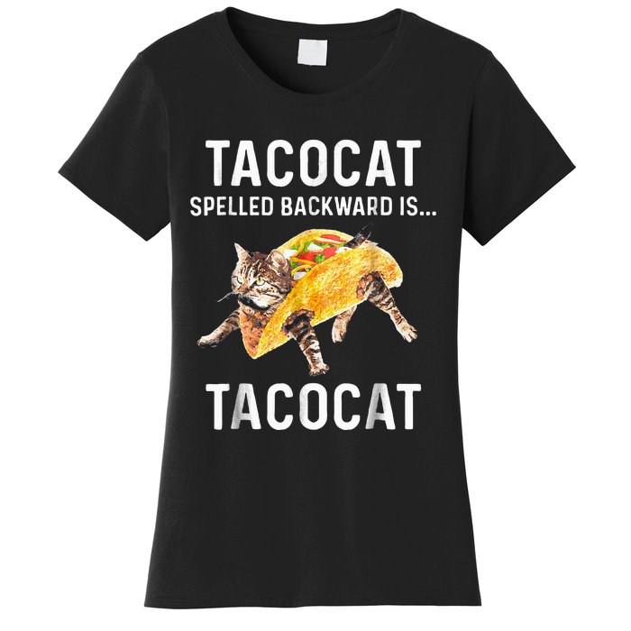 Tacocat Spelled Backward Is Tacocat Love Cat And Taco Women's T-Shirt