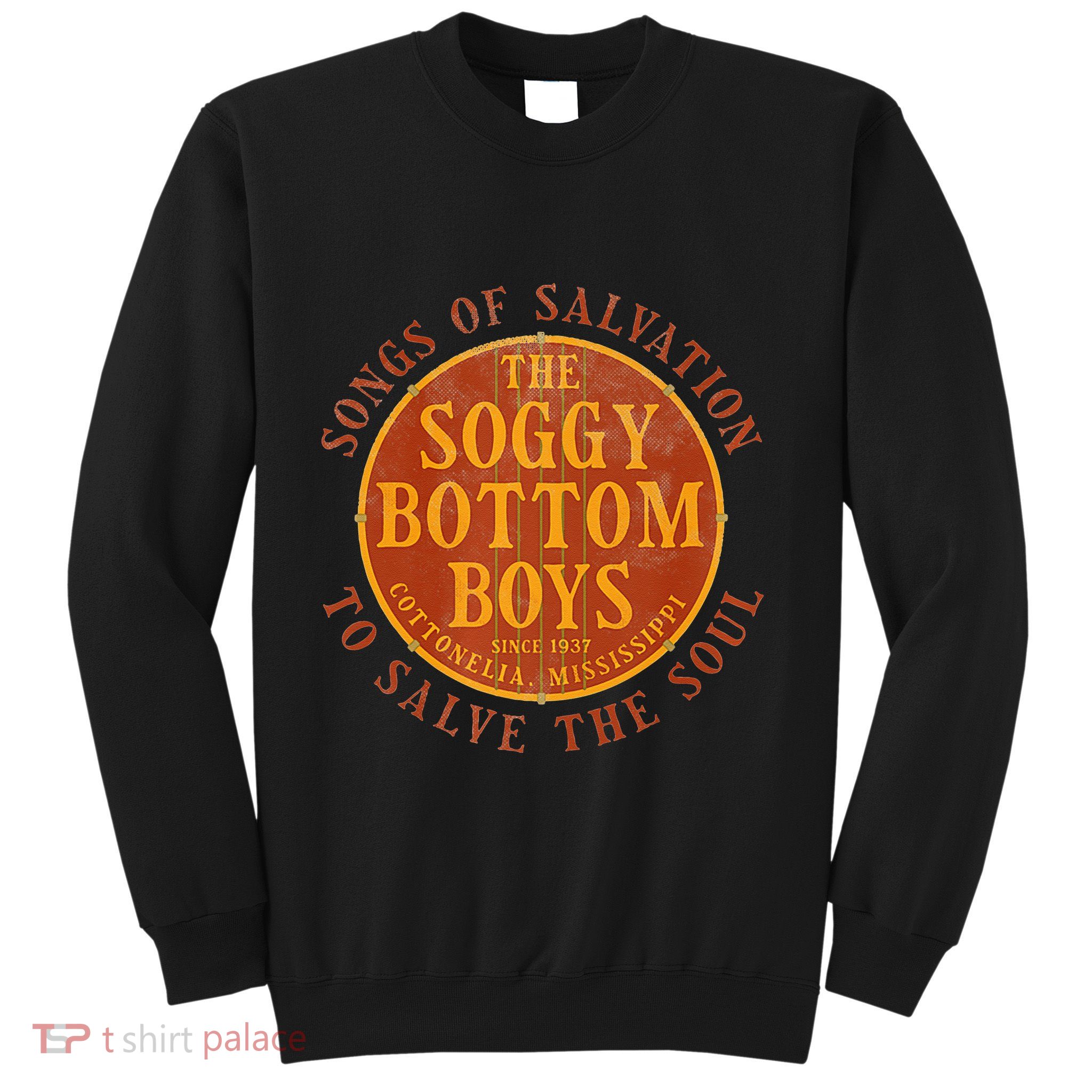The Soggy Bottom Cottonelia Mississippi 1937 Sweatshirt