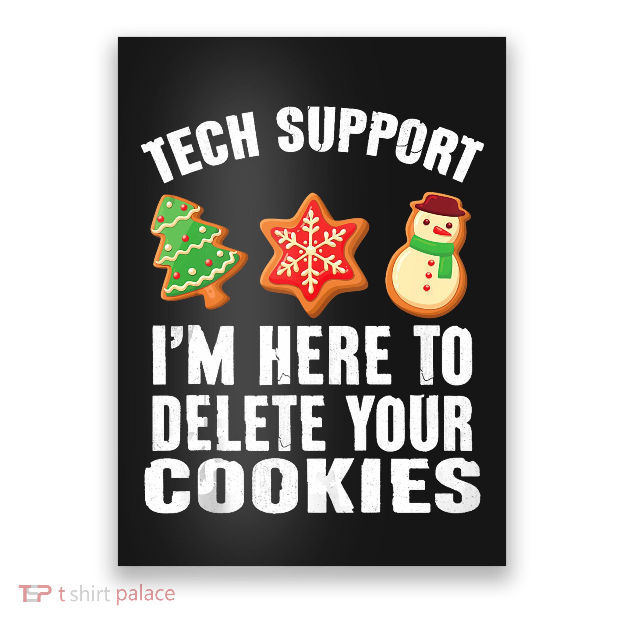 Tech Support Christmas Cookies Funny Christmas Poster