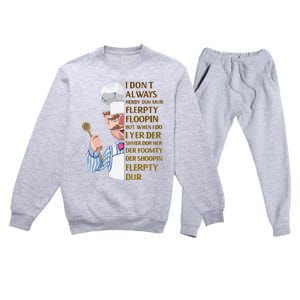 The Swedish Chef I Dont Always Herdy Dur Mur Premium Crewneck Sweatsuit Set