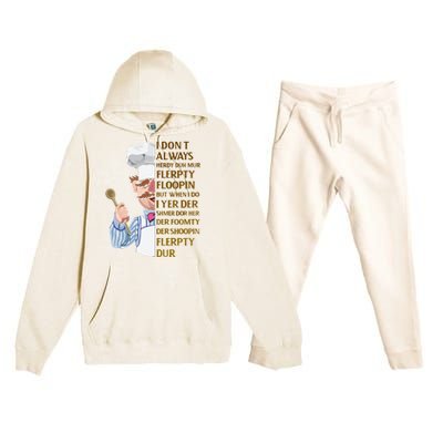 The Swedish Chef I Dont Always Herdy Dur Mur Premium Hooded Sweatsuit Set