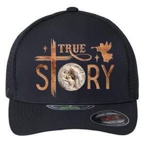 True Story Christmas Nativity Jesus Christian Flexfit Unipanel Trucker Cap