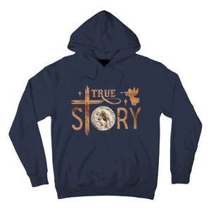 True Story Christmas Nativity Jesus Christian Tall Hoodie