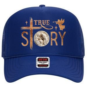 True Story Christmas Nativity Jesus Christian High Crown Mesh Back Trucker Hat