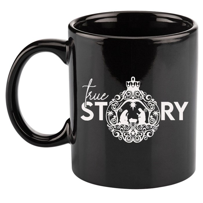 True Story Christmas Nativity Jesus Christian Christmas 11oz C Handle Ceramic Mug