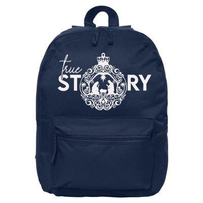 True Story Christmas Nativity Jesus Christian Christmas 16 in Basic Backpack