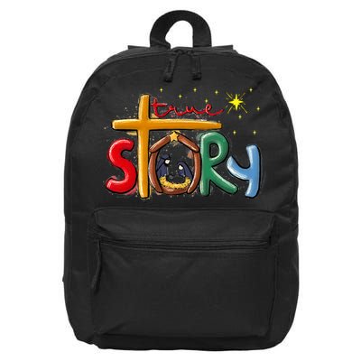 True Story Christmas Nativity Jesus Christian Christmas 16 in Basic Backpack