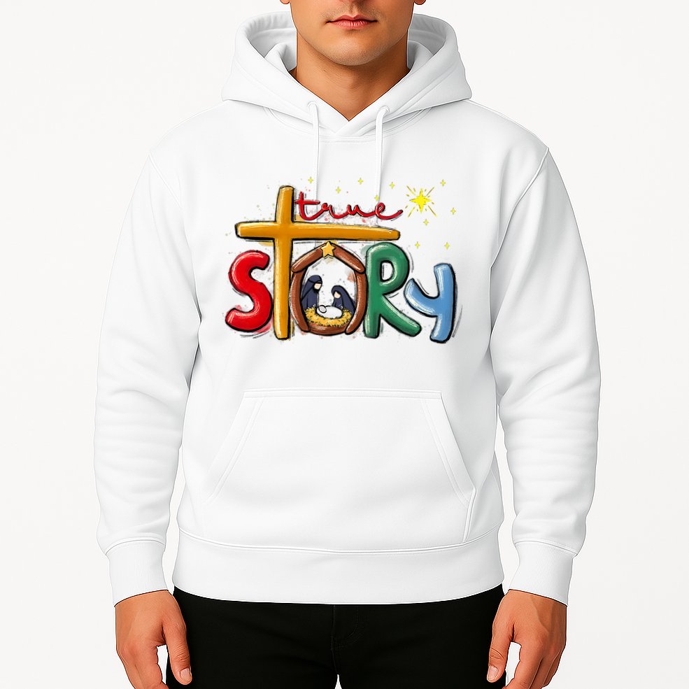 True Story Christmas Nativity Jesus Christian Christmas Hoodie