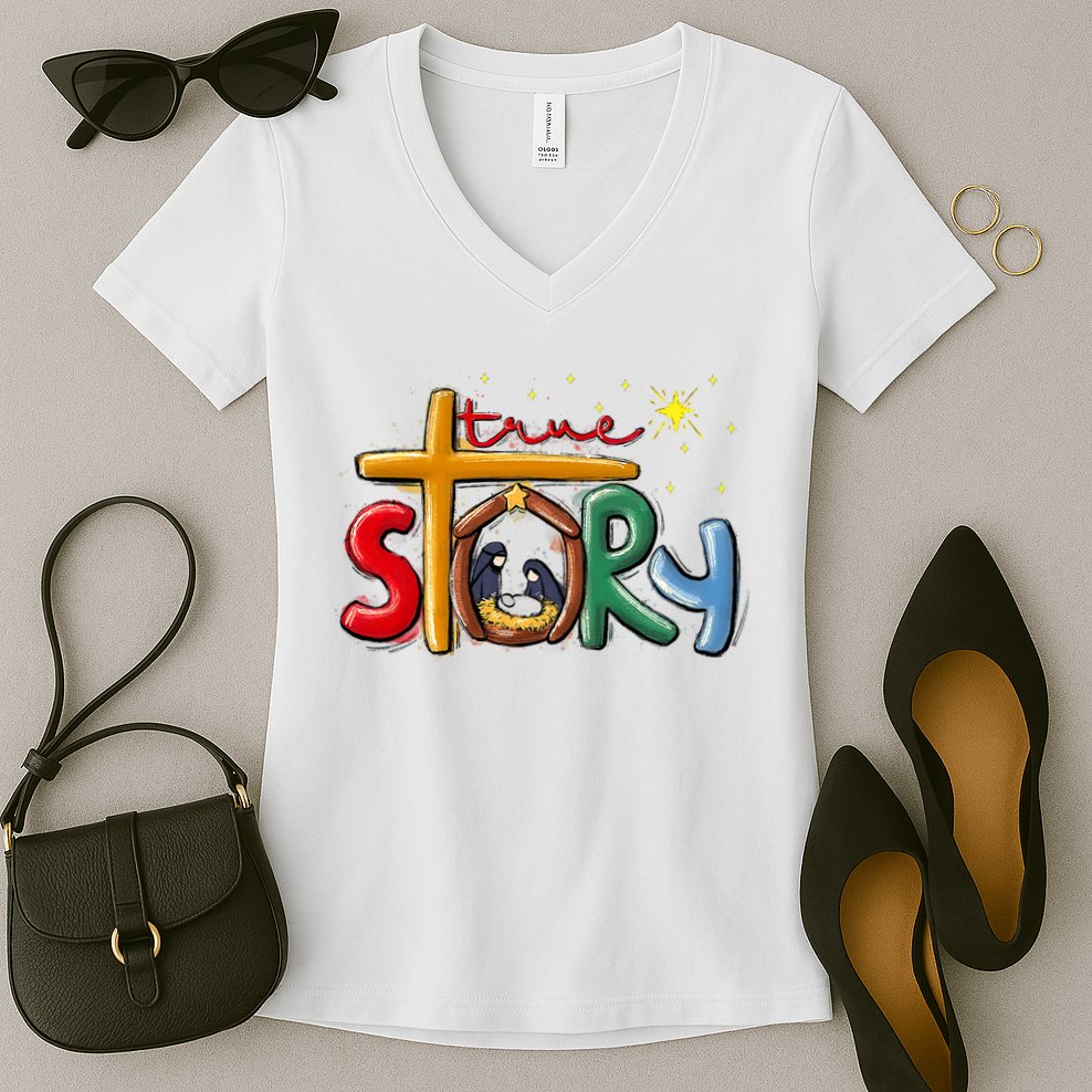 True Story Christmas Nativity Jesus Christian Christmas Women's V-Neck T-Shirt