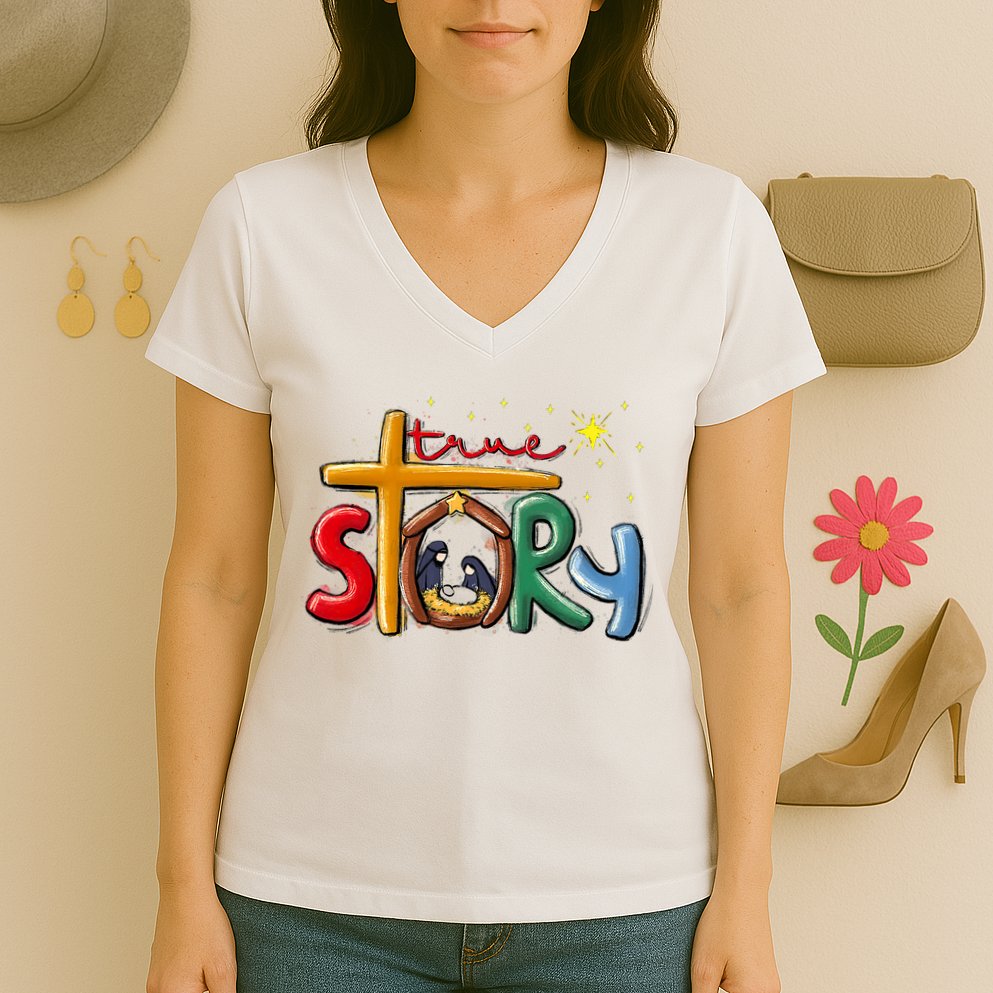True Story Christmas Nativity Jesus Christian Christmas Women's V-Neck T-Shirt