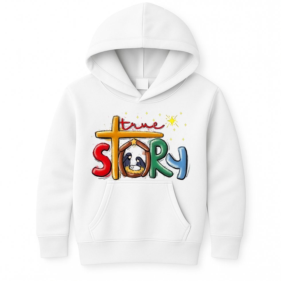 True Story Christmas Nativity Jesus Christian Christmas Kids Hoodie