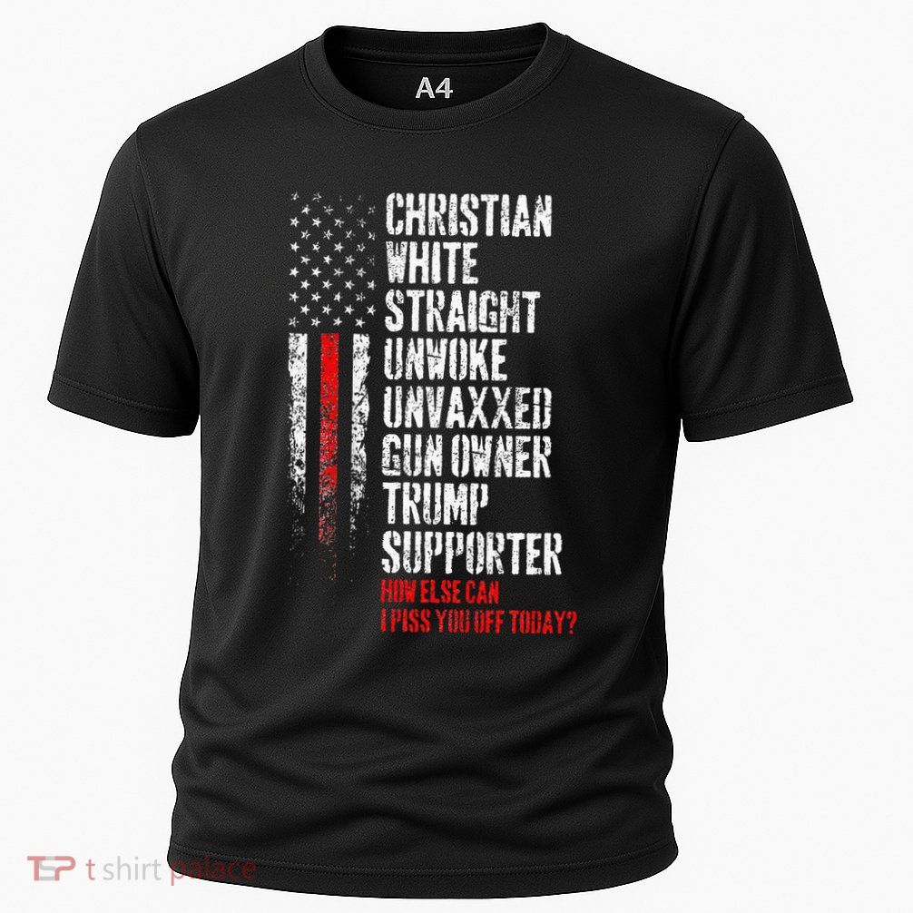 Trump Supporter Christian White Straight Unwoke Unvaxxed Performance Shirt