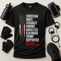 Trump Supporter Christian White Straight Unwoke Unvaxxed Performance Shirt