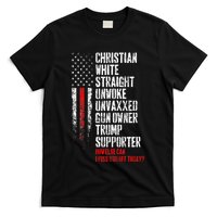 Trump Supporter Christian White Straight Unwoke Unvaxxed T-Shirt